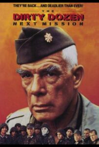 Грязная дюжина: Следующее задание Смотреть Онлайн Про Войну 1941-1945